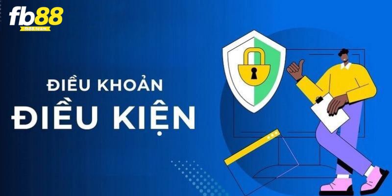 Điều khoản và điều kiện FB88 khi người chơi thực hiện các giao dịch 