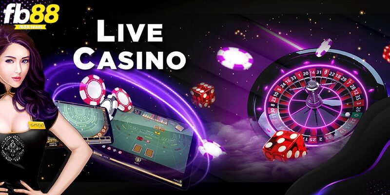 Live casino FB88 trực tuyến mọi lúc mọi nơi