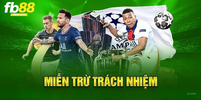 Một số trường hợp nhà cái FB88 được miễn trừ trách nhiệm